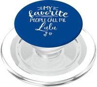 Lulu Mes Personnes préférées m'appellent Lulu Grand-mère J'aime ma Lulu PopSockets PopGrip pour MagSafe