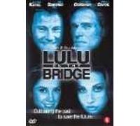 LULU ON THE BRIDGE (1998) (import)
