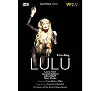 Lulu – Berg – DVD – Opéra de Zurich (2002) – ARTHAUS