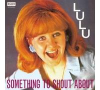 Lulu - Something To Shout About