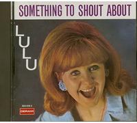 Lulu - Something to Shout About [Import]