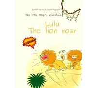 Lulu - The Lion Roar: Yogi's Adventure
