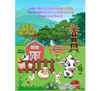 Lulu the Little Lamb’s Big Farm Adventure and Story Coloring Book