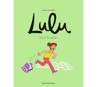 Lulu, Tome 01: Vive la récré !