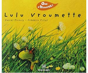 Lulu Vroumette CP de Picouly. Daniel (2005) Broché