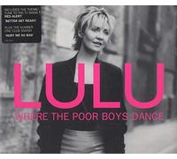 Lulu - Where The Poor Boys Dance