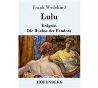 LuluErdgeist Die Bchse der Pandora - Frank Wedekind - BoD Third Party Titles - Livre en Anglais Frank WedekindFrank Wedekind (Auteur)