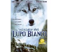 L'ululato del lupo bianco