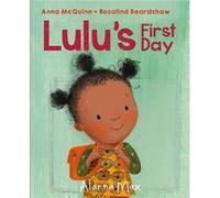 Lulus First Day by Anna McQuinn Unknown (Auteur)