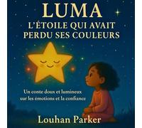 Luma: et l'étoile qui avait perdu ses couleurs