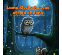 luma, owl who was afraid of dark