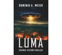 Luma: Science Fiction Thriller