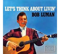 Luman, Bob - Let's Think About Living [Import]