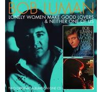 Luman, Bob - Lonely Women Make Good..