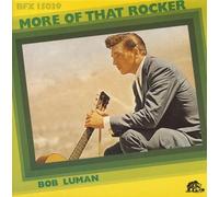 Luman Bob - More of That Rocker