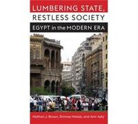 Lumbering State Restless Society - Amr Adly - Columbia University Press - Livre en Anglais - Hardback Amr AdlyAmr Adly (Auteur)