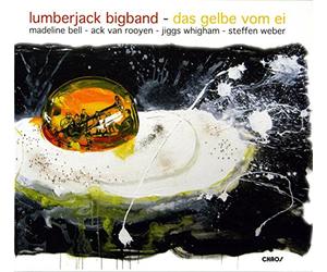 Lumberjack Bigband - Das Gelbe Vom EI [Import]