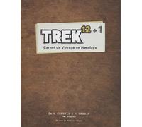 Lumberjacks Studio Trek 12+1 Carnet de Voyage en Himalaya