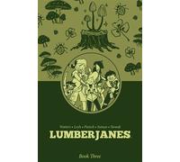 Lumberjanes Book Three - Shannon Watters - BOOM!Box - ebook (ePub) - Livre