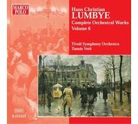 Lumbye Hans Christia - Oeuvres Orchestrales/Vol.6