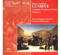 Lumbye Hans Christia - Orchestral Works-Volume. 4