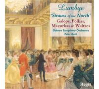 Lumbye : Strauss of the North. Guth.