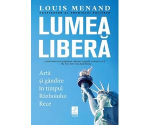 Lumea libera - Louis Menand