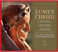 Lumen Christi: Chants liturgiques du Saint Triduum Pascal