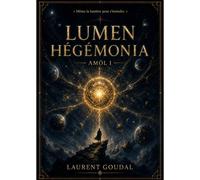 Lumen Hegemonia Amà¿L I