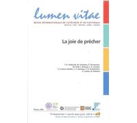 Lumen Vitae - 2014 numéro 2 La joie de prêcher Année 2014 - Collectif - Lumen Vitae Eds - broché - Revue