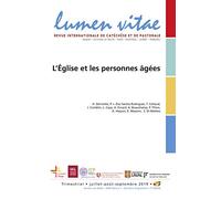 Lumen vitae 2019/3 L'Eglise et les personnes âgées