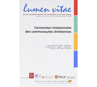 Lumen vitae numéro 2 Conversion missionnaire des communautés chrétiennes