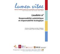 Lumen vitae numéro 4 Laudato si'