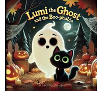 Lumi the Ghost and the Boo-phobia