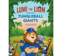 Lumi the Lion and the Jungleball Giants