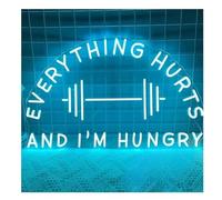 lumière au néon Le panneau néon chaque chose qui fait mal et j'ai faim, décoration murale lumineuse de salle Pour sport(60x38cm)