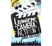 Lumière, Caméra, Action ! - Shira Anthony - MxM Bookmark - broché - Roman