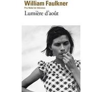 Lumière d'août William Faulkner (Auteur), Maurice Edgar Coindreau (Traduction)