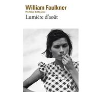 Lumière d'août - William Faulkner - Gallimard - Poche - Roman