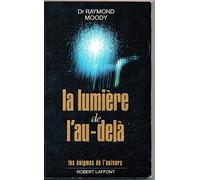 LUMIERE DE L AU DELA