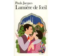 Paula Jacques – Lumière de l'oeil – Poche (Gallimard)