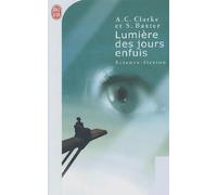 Lumière des jours enfuis