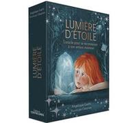 Lumière D'étoile - L'oracle Pour Se Reconnecter À Son Enfant Intérieur