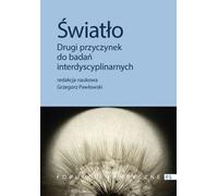 Lumière Deuxième contribution à la recherche interdisciplinaire - (Buch auf Polnisch)