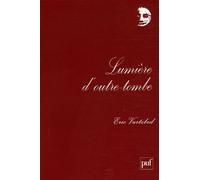 Lumière D'outre-Tombe