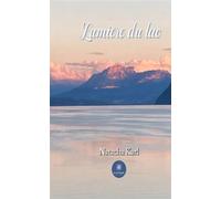 Lumière du lac - Natacha Karl - Le Lys Bleu - broché - Poésie