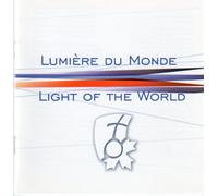 Lumière du monde / Light of the World: Music From World Youth Day 2002