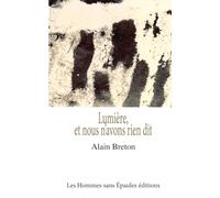 Lumière, et nous n'avons rien dit