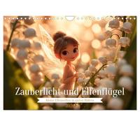 Lumière magique et ailes d'elfe, Version française (Calendrier mural 2026 DIN A4 portrait), Calendrier CALVENDO mensuel