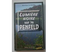 Lumiere Noire Sur la Penfeld